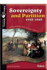 Sovereignty And Partition 1912-1949 [Edco]